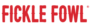 Fickle Fowl